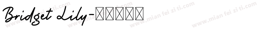 Bridget Lily字体转换